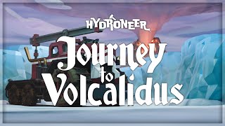 Hydroneer Journey to Volcalidus DLC  Official Trailer [upl. by Hadley860]