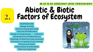 2 TEMPERATURE Abiotic Thermal stratification Homiotherms Poikilotherms Hibernation Aestivation [upl. by Malamut]