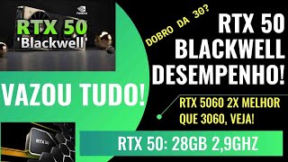 RTX 50 NVIDIA BLACKWELL DOBRO DE DESEMPENHO DA AMPERE RTX 5060 2X MELHOR QUE 3060  29Ghz [upl. by Mitchael]