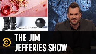 Marriage in Decline  The Jim Jefferies Show [upl. by Eocsor]