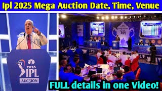 Ipl 2025 Mega Auction  New Rules amp Retained Player  Mega Auction Date Time Venue [upl. by Tani78]