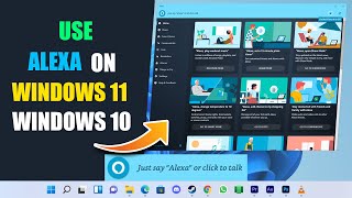 How to use Alexa on Windows 11 or Windows 10  should you install or not [upl. by Kelly]