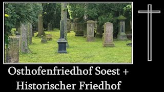 Osthofenfriedhof Soest  Historischer Friedhof  Friedhofsimpressionen [upl. by Renado]