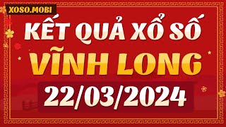 Xổ số Vĩnh Long ngày 22 Tháng 3  XSVL 223  SXVL  KQXSVL  Xổ số kiến thiết Vĩnh Long hôm nay [upl. by Bertle]