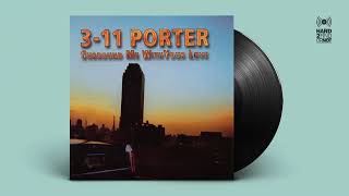 311 Porter  Surround Me With Your Love [upl. by Lanfri]