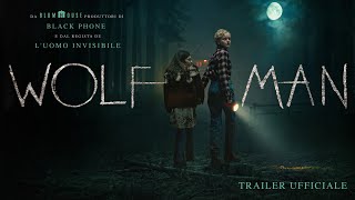 Wolf Man  Trailer Ufficiale Universal Pictures  HD [upl. by Ahsayn]