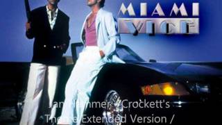 Jan Hammer  Crocketts Theme Extended Version [upl. by Eniamrahs]