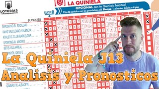 QUINIELA JORNADA 13 💰 ANALISIS Y PRONOSTICOS  LA LIGA EA SPORTS 2425 [upl. by Nileuqay]