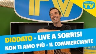 Diodato  Non ti amo più e Il commerciante  Live a Sorrisi [upl. by Schulman]