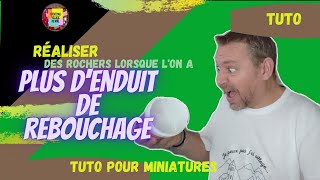 Comment remplacer de lenduit de rebouchage pour vos décors miniatures TUTO [upl. by Jessabell405]