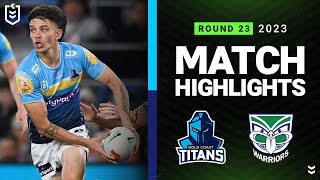 NRL 2023  Gold Coast Titans v New Zealand Warriors  Match Highlights [upl. by Scarito97]