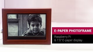 Eink Digital Photo Frame Using Raspberry Pi [upl. by Maharg]