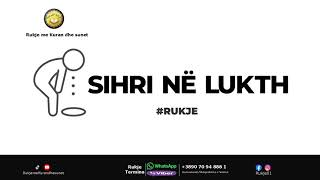 Rukje  Sihri në lukth [upl. by Htrow]