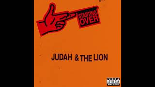 Judah amp the Lion  Starting Over [upl. by Eahsat743]