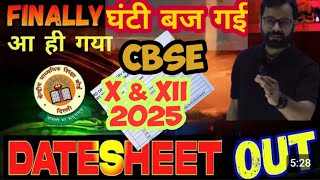 Whats new CBSE DATE SHEET 2025  🔥🔥  Biggest Update  X amp XII  DATE SHEET ANALYSIS [upl. by Etteniuq]