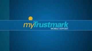 myTrustmark Mobile Deposit [upl. by Ketti]