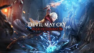 Devil May Cry Peak of Combat Max Setting AndroidiOS Gameplay 1080P [upl. by Geiss]