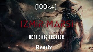 IzmirMarsiSlowedReverbBeat song creator 128k [upl. by Molly31]