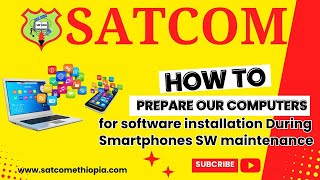 How to prepare our computers for Smartphones SW Installation እንዴት ኮምፕዩተራችንን ለሶፍትዌር ጥገና እናዘጋጃለን [upl. by Selma]