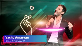 ARMENIAN SONGS  Vache Amaryan  Tariner Cover 2023 4K [upl. by Asial]