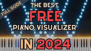 The Best FREE Piano MIDI Visualizer in 2024  Full Tutorial  PianoVFX [upl. by Khudari]