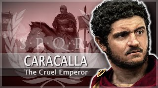 Caracalla  The Cruel Emperor 22 Roman History Documentary Series [upl. by Loredana]