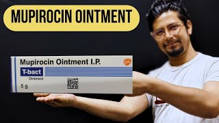 Mupirocin ointment ip tbact uses in hindi  mupirocin ointment ip kis kaam aati hai [upl. by Yager602]