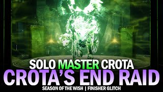 Solo Master Crota in Season of the Wish Finisher Glitch Destiny 2 [upl. by Grimona]