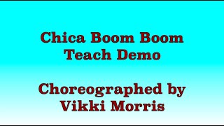 Chica Boom Boom  Line Dance Teach Demo [upl. by Riedel]