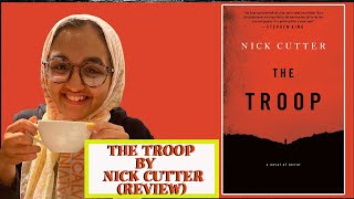 THE TROOP BY NICK CUTTER REVIEW [upl. by Wallace]