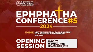 EPHPHATHA CONFERENCE5  2024 DAY 3 [upl. by Kiryt]