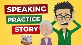 Speak English Like a Native  Present Perfect Story Practice [upl. by Eilssel]