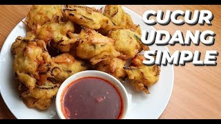 Cucur Udang Simple rangup di luar lembut di dalam  Tepung gandum cap bidara [upl. by Aitram]