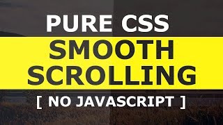 Pure CSS3 Smooth Scrolling To A DIV OnClick  No Javascript  Pure Html5 and CSS3 Tutorial [upl. by Keisling]