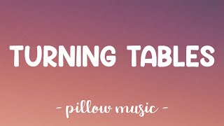 Turning Tables  Adele Lyrics 🎵 [upl. by Maridel]