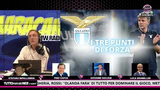 Maracanà  I tre punti di forza della Lazio Impallomeni Capua Giuliani e Gramellini [upl. by Hedgcock]