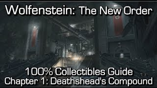 Wolfenstein The New Order  Chapter 1 Collectibles  Deathsheads Compound  Enigmas amp Gold [upl. by Wendie]