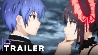 Date A Live V Season 5  Official Trailer  English Subtitles [upl. by Stephi]