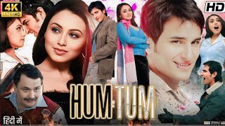 Hum Tum Full Movie  Saif Ali Khan  RaniMukerjee  Rishi Kapoor  Rishi Kapoor Review amp Facts HD [upl. by Woolley]