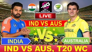 🔴Live INDIA vs AUSTRALIA T20 WC 2024 Live Cricket Match Today IND vs AUS indvsaus cricketlive [upl. by Eahc]