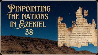 The Nations of Ezekiel 38 Identified [upl. by Alfonso]