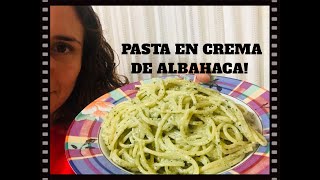 Pasta en Crema de Albahaca DELICIOSA Y FÁCIL [upl. by Suivatco]