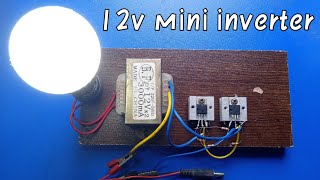 How to make inverter using p55nf06 mosfet12 volt dc to 220 volt ac [upl. by Care]