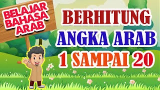 Belajar Angka Arab 1 Sampai 20 [upl. by Lidia]