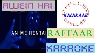 Awein HaiRaftaarKaraoke Beat with Lyrics [upl. by Brandais]