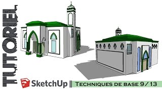 Tutoriel – Cours  Sketchup Techniques de base 913 [upl. by Denman]