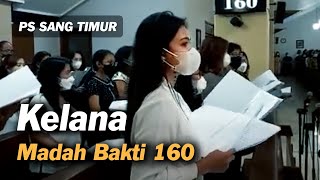 Kelana  Madah Bakti 160   PS Sang Timur [upl. by Gnok383]