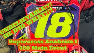 2024 Anaheim 1 450 Main Event [upl. by Llirrem]