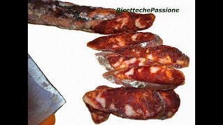 Salsiccia calabrese  Ricetta per farla a casa  Ricette che Passione [upl. by Nessah]