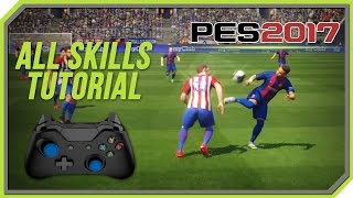 PES 2017 All Tricks and Skills Tutorial Xbox One Xbox 360 PC [upl. by Annaek168]